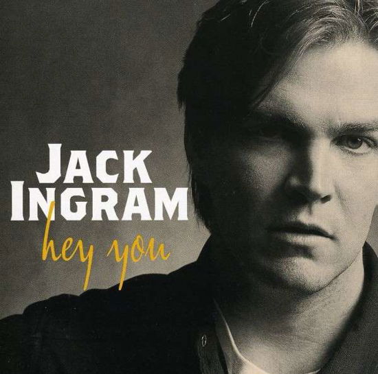 Hey You - Jack Ingram - Music - COLUMBIA - 0886972477725 - September 21, 1999