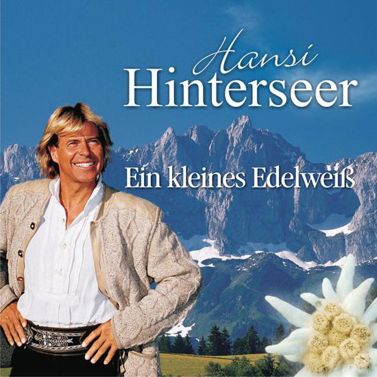 Cover for Hansi Hinterseer · Ein Kleines Edelweiss (CD) (2009)