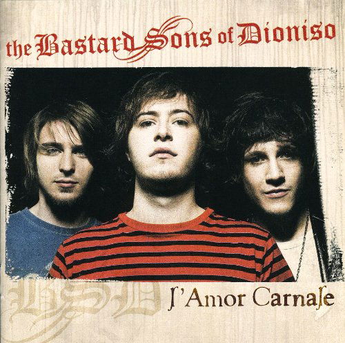 Cover for The Bastard Sons of Dioniso · The Bastard Sons of Dioniso - J (CD) (2023)