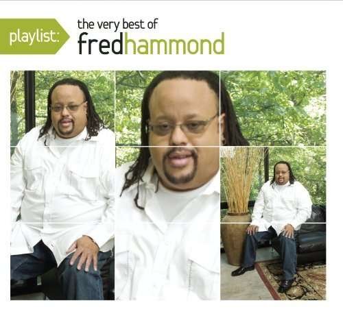 Cover for Fred Hammond · Fred Hammond-playlist-very Best of (CD) [Digipak]
