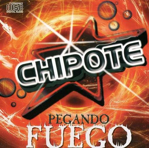 Cover for Chipote · Pegando Fuego (CD) (2011)