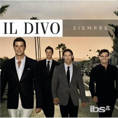 Siempre - Il Divo - Musik -  - 0887254824725 - 