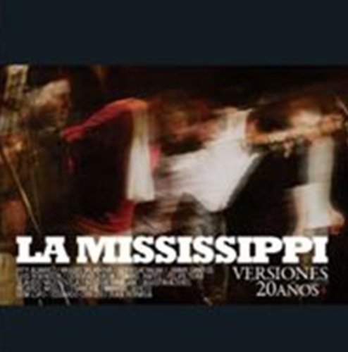 Versiones 20 Anos - Mississippi La - Music - BMG - 0888430225725 - December 24, 2013