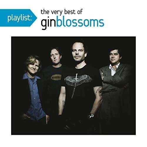 Cover for Gin Blossoms · Playlist: Very Best of Gin Blo (CD) (1901)