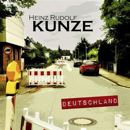Deutschland - Heinz Rudolf Kunze - Musikk - RCA Deutschland - 0888750503725 - 19. februar 2016