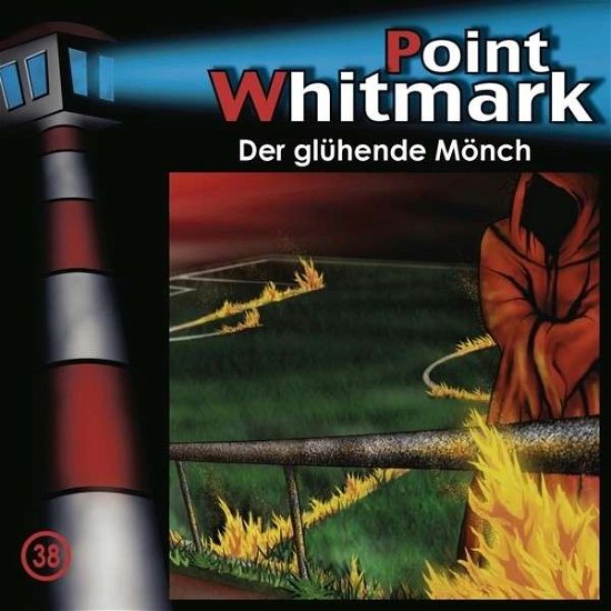 Cover for Point Whitmark · 038/der Glühende Mönch (CD) (2013)