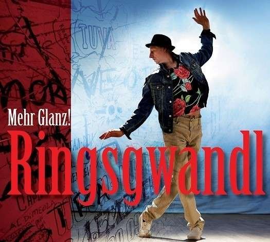 Cover for Georg Ringsgwandl · Mehr Glanz! (CD) (2013)