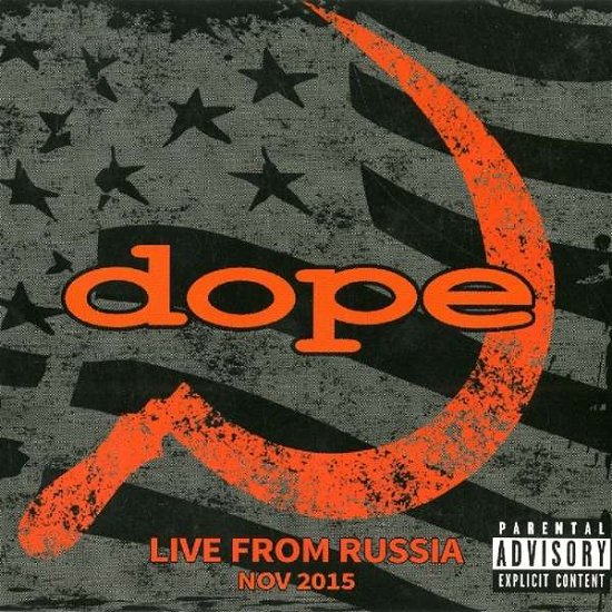 Cover for Dope · Live From Russia (CD) [Digipak] (2018)