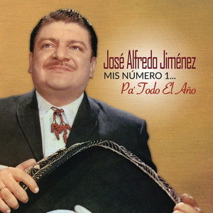 Cover for Jose Alfredo Jimenez · Mis Numero 1 Pa Todo El Ano (CD) (2016)