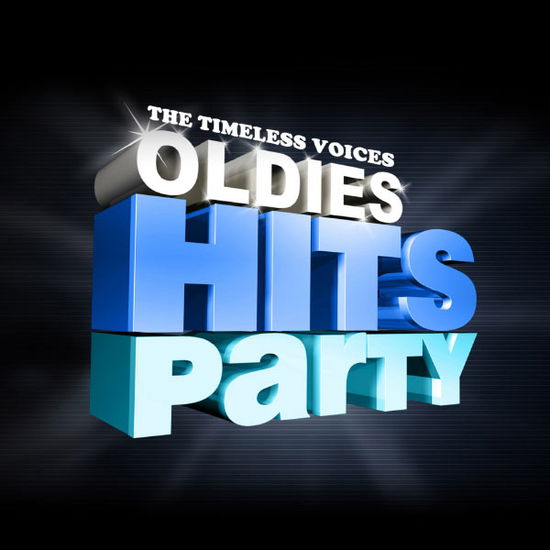 Cover for Timeless Voices · Oldies Hits Party Vol. 1-Timeless Voices (CD) (2011)