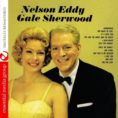 Cover for Nelson Eddy · Nelson Eddy &amp; Gale Sherwood-Eddy,Nelson (CD) (2012)