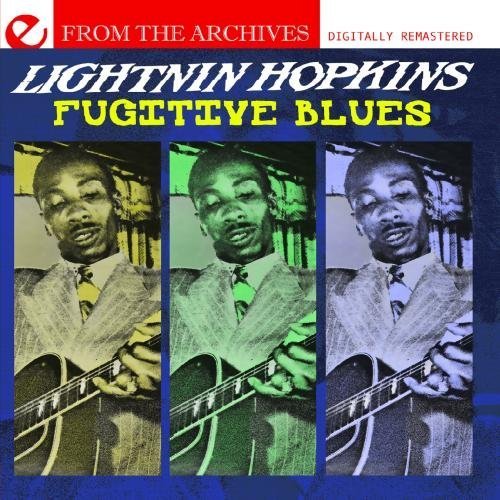Cover for Lightnin Hopkins · Fugitive Blues - from the Archives (CD) (2012)