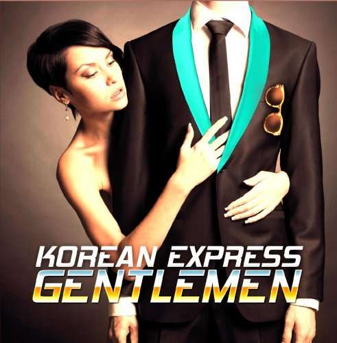 Cover for Korean Express · Gentlemen (CD) [EP edition] (2013)