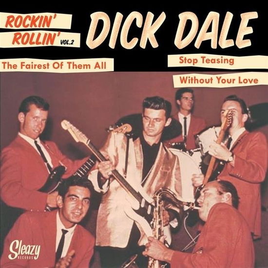 Rockin' Rollin' Vol.2 - Dick Dale - Musiikki - SLEAZY RECORDS - 0908755040725 - perjantai 22. syyskuuta 2023