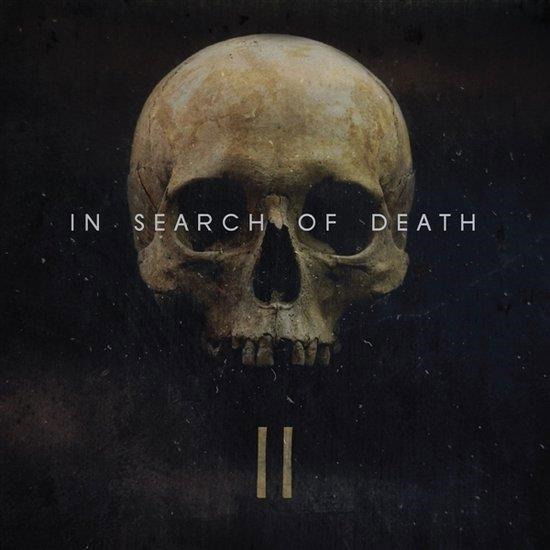 Cover for In Search Of Death · Ii (CD) (2022)