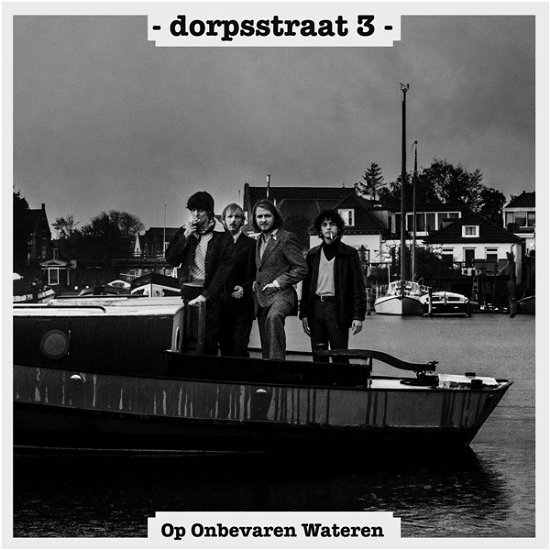 Cover for Dorpsstraat 3 · Op Onbevaren Wateren (LP) (2023)