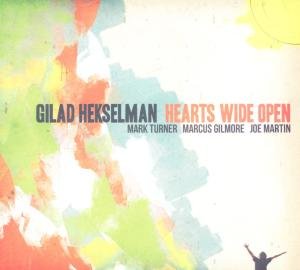 Cover for Gilad Hekselman · Hearts Wide Open (CD) (2011)