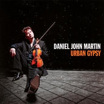 Urban Gypsy - Daniel Martin - Musiikki - FREMEAUX - 3448960257725 - tiistai 14. toukokuuta 2013