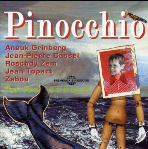 Cover for Carlos Collodi · Pinocchio - Interprete Par Anouk Grinberg (CD) (2018)