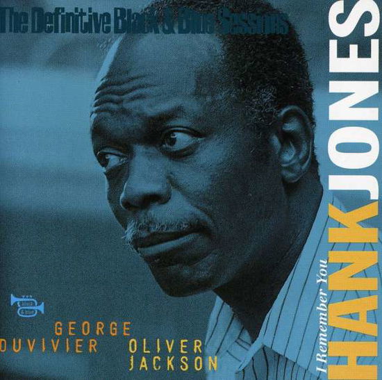 I Remember You - Hank Jones - Musiikki - B&B - 3448961094725 - torstai 15. marraskuuta 2001