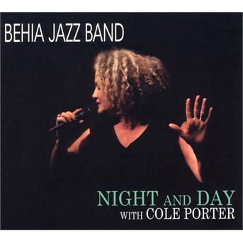 Cover for Behia Jazz Band · Night And Day With Cole Porter (CD) (2019)