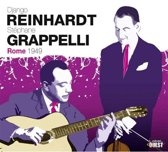 Rome 1949 - Django Reinhardt & Stephane Gr - Musiikki - L'AUTRE - 3560530404725 - perjantai 5. heinäkuuta 2019