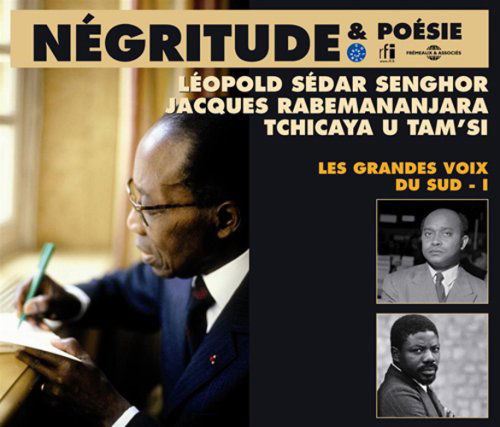 Cover for Senghor,jl Sedar / Rabemananjara,tu Tam'si · Negritude &amp; Poesie: Grandes Voix Du Sud I (CD) [Box set] (2007)