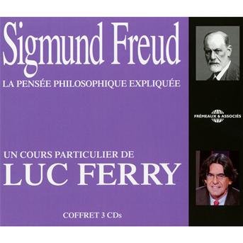 Cover for Freud / Ferry · Sigmund Freud La Pensee Philosophique Expliquee (CD) (2011)