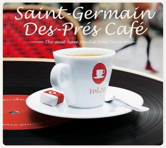 Cover for Saint Germain Cafe Vol 16 (CD) (2014)