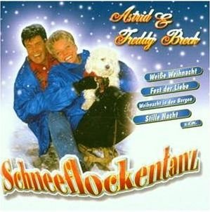 Schneeflockentanz - Breck, Astrid & Freddy - Musikk - DA RECORDS - 4002587086725 - 7. september 2000