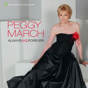 Always and Forever - Peggy March - Musik - DA RECORDS - 4002587622725 - 20. April 2012