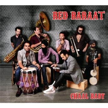Cover for Red Baraat · Chaal Baby (CD) (2012)