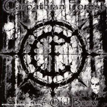 Strange Old Brew - Carpathian Forest - Muziek - AVANTGARDE MUSIC - 4009880719725 - 5 oktober 2000