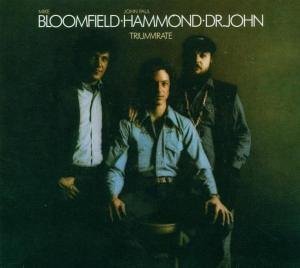 Cover for Bloomfield / Hammond / Dr. Jo · Triumvirate (CD) [Digipak] (2006)