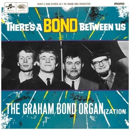 Cover for Graham -Organization- Bond · There's A Bond Between Us (CD) [Bonus Tracks edition] [Digipak] (2009)