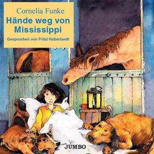 Cover for Cornelia Funke · Haende Weg Von Mississipp (CD) (2003)