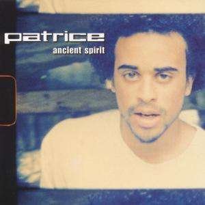 Cover for Patrice · Ancient Spirith (CD) (2020)