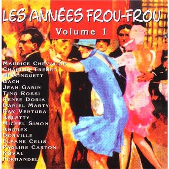 Cover for Les Annees Frou-frou 1 · Various Artists (CD) (2020)