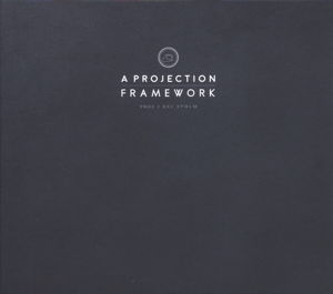 Cover for Projection · Framework (CD) (2017)