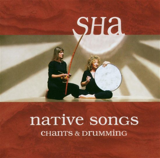 Cover for Sha · Native Songs (CD) (2004)