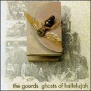 Cover for Gourds · Ghost of Hallelujah (CD) (1999)