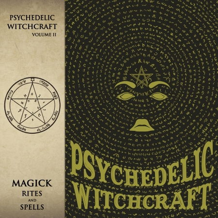 Cover for Psychedelic Witchcraft · Magick Rites and Spells (CD) [Digipak] (2017)