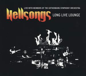 Cover for Hellsongs · Long Live Lounge (CD) (2012)