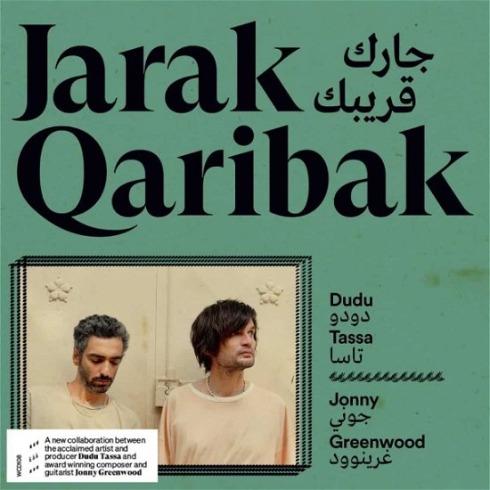 Cover for Jonny Greenwood &amp; Dudu Tassa · Jarak Qaribak (CD) (2023)