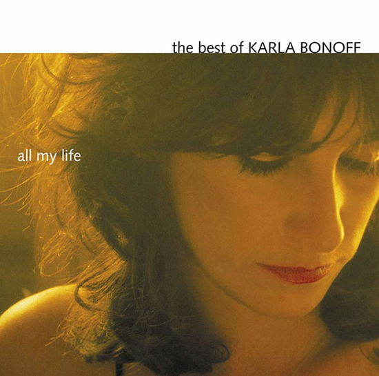 Cover for Karla Bonoff · All My Life: the Best of Karla Bonoff &lt;limited&gt; (CD) [Japan Import edition] (2019)