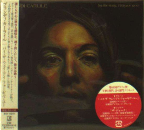 Cover for Brandi Carlile · By The Way, I Forgive You (CD) [Japan Import edition] (2019)