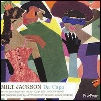 Da Capo - Milt Jackson - Musiikki - CHERRY RED - 5013929311725 - maanantai 22. tammikuuta 2007