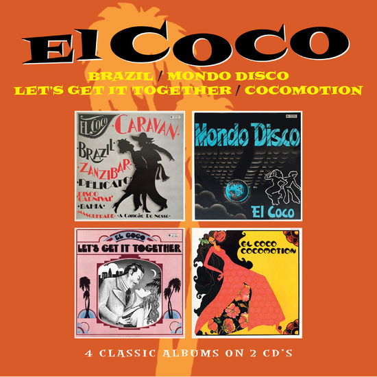 Cover for El Coco · Brazil / Mondo Disco / Let's Get It Together / Cocomotion (CD) (2025)