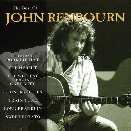 Cover for John Renbourn · The Best of John Renbourn (CD) (1999)