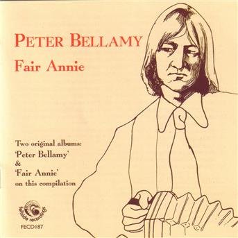 Cover for Peter Bellamy · Fair Annie (CD) (2004)